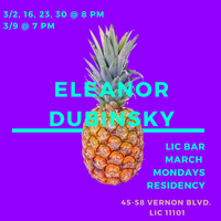 POSTPONED: Eleanor Dubinsky Residency