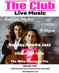 The Club Ptown Presents: Sunday Samba Jazz