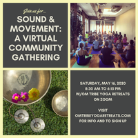 Livestream Concert & Om Tribe Yoga Wellness, Sound and Movement Retreat (Online)