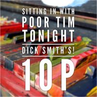 Poor Tim Reunion - One Night Only!