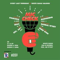 Mic Check: PDX ft. Endr Won
