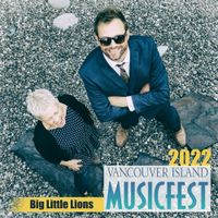 Big Little Lions at Vancouver Island Musicfest
