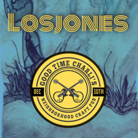 LosJones @ Good Time Charli's