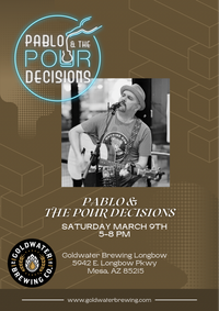 Pablo and the Pour Decisions