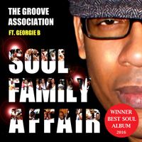 Soul Family Affair  by The Groove Association feat. Georgie B