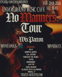 No Manners Tour