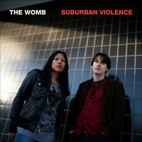 Suburban Violence (2026 Remaster) by The Womb