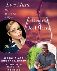 Deon Q and Joel McCray; Combo Gig