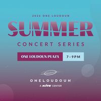 ONE LOUDOUN CONCERT SERIES