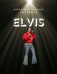 Anthony Shore as Elvis! Dinner Cruise & Concert