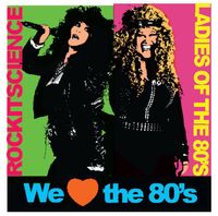 Main Street Bar - Ladies of the 80s / Rock It Science