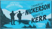 Mike T. Kerr w/ Cameron Nickerson
