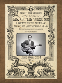 Mr. Guitar Turns 100: A Tribute to Chet Atkins