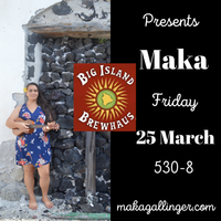 Maka Live at Big Island Brewhaus