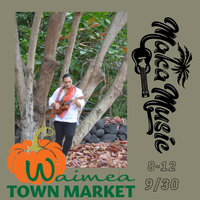 Maka LIVE @ Waimea Town Market