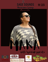 Maka LIVE in concert with Special Guests