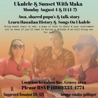 Ukulele & Sunset With Maka