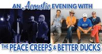 Peace Creeps w/BetterDucks Unplugged 