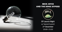 Mick Joyce and the Sonic Gypsies 