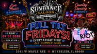 FULL TILT FRIDAYS -w/ REMIX RIOT OUTDOORS & COUNTRY DANCING INDOORS!