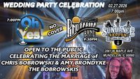 OH YES BAND & PINO FARINA BAND - CELEBRATING CHRIS & AMY