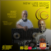 NEW LIFE MUSIC MIX SHOW with DJ G