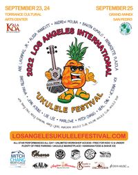 Los Angeles International Ukluele Festival 2022