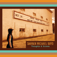 Thoughts & Scares by Darren Michael Boyd