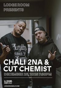 Chali 2na & Cut Chemist 
