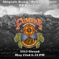 Bridwell & Friends Tour @ La Cumbre (3313 Girard)