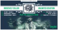 Roosevelt Collier + Unlimited Devotion Play The Grateful Dead