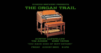 The Organ Trail