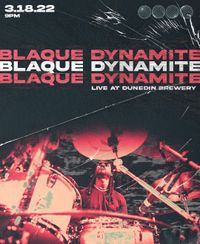 Blaque Dynamite feat. Mike Mitchell, Patrick Bartley, Brad Miller, & Bunt May