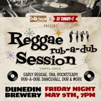 Reggae Rub-a-Dub Session with DJ Timmy-T