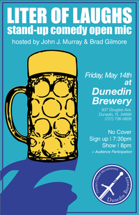 Liter of Laughs Hosted by John J Murray & Brad Gilmore