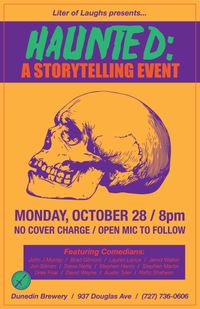 Liter of Laughs presents... HAUNTED: A Storytelling Event