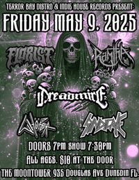 Florist + Ramtha + Whorer + Dreadmire + Syndicate (in moon tower)