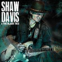Shaw Davis & The Black Ties