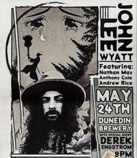 John Lee Wyatt + special guest Derek Engstrom