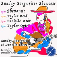 Songwriter Showcase (Host: Danielle Mohr)