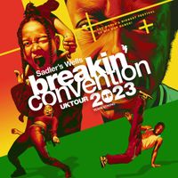 Breakin' Convention, Sadlers Wells - as part of Freestyle Funk Forum