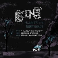 BOUND Haunts the Northeast