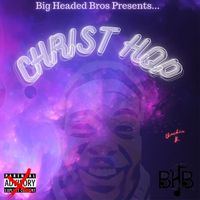 Christ Hop by Chuckie B.