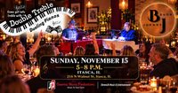 Double Treble Dueling Pianos - Grand Re-Opening Weekend!