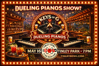 Keys of G Dueling Pianos @ Tinley Bowl & The Backyard