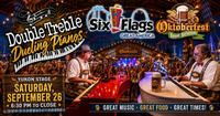 Double Treble Dueling Pianos @ Six Flags Great America Oktoberfest - Yukon Stage