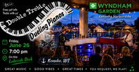 Double Treble Dueling Pianos @ Wyndham Garden Kenosha Harborside - Lakeside Deck