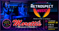 Retrospect @ Moretti's Barrington