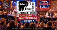 Ebony & Ivory Dueling Pianos @ Roadhouse 47