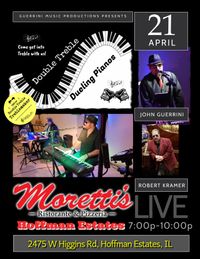 Double Treble Dueling Pianos @ Moretti's Hoffman Estates